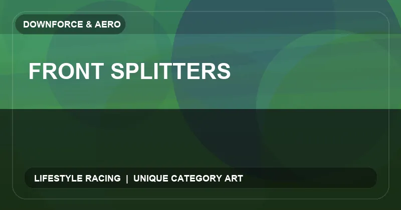 Front Splitters